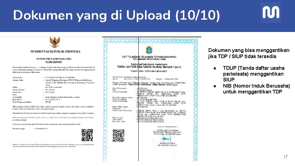 Dokumen yang di Upload (10/10) Dokumen yang bisa menggantikan jika TDP / SIUP tidak