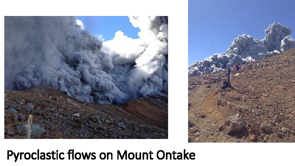 Pyroclastic flows on Mount Ontake 