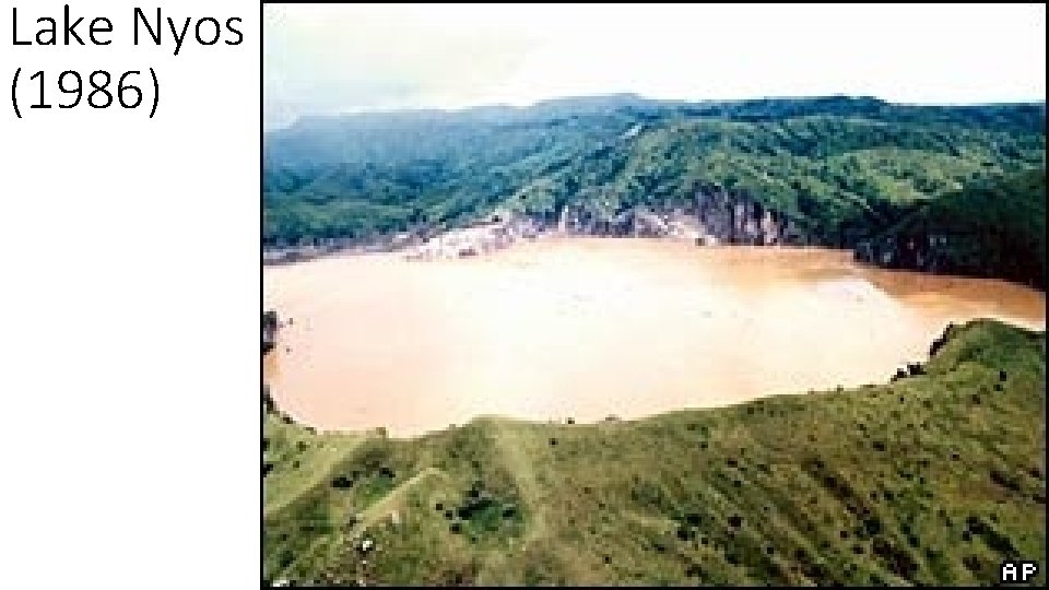 Lake Nyos (1986) 