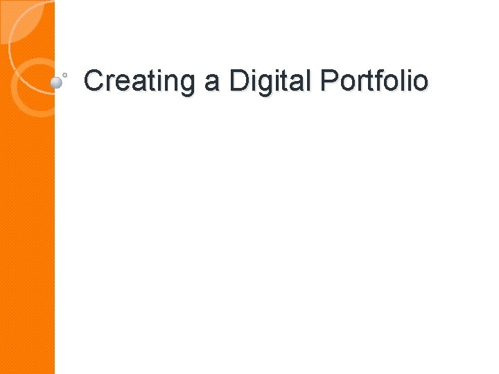 Creating a Digital Portfolio 