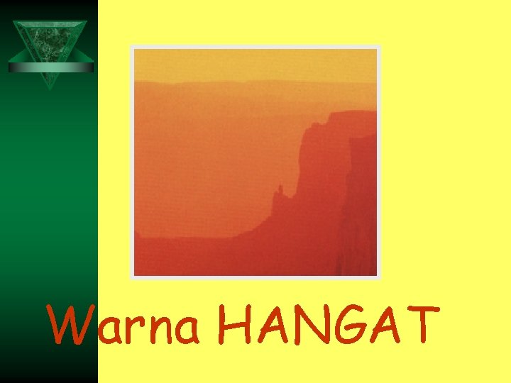 Warna HANGAT 