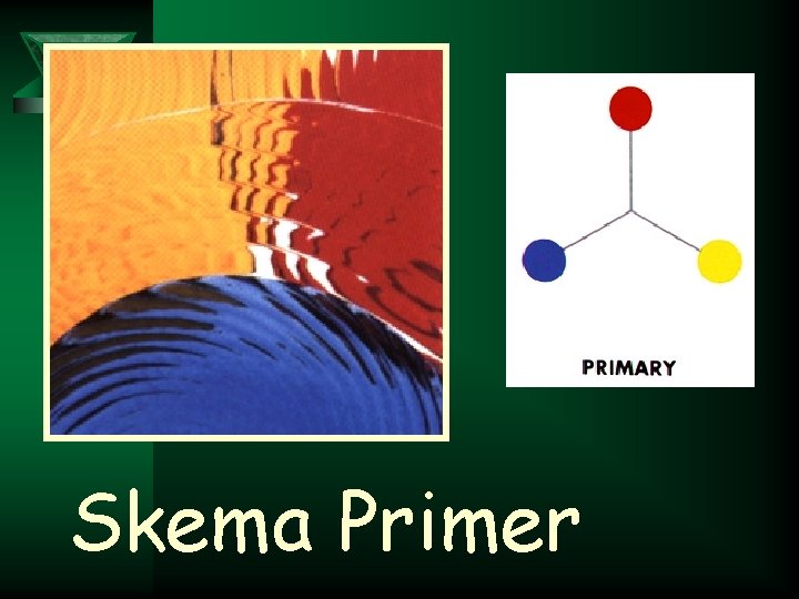 Skema Primer 