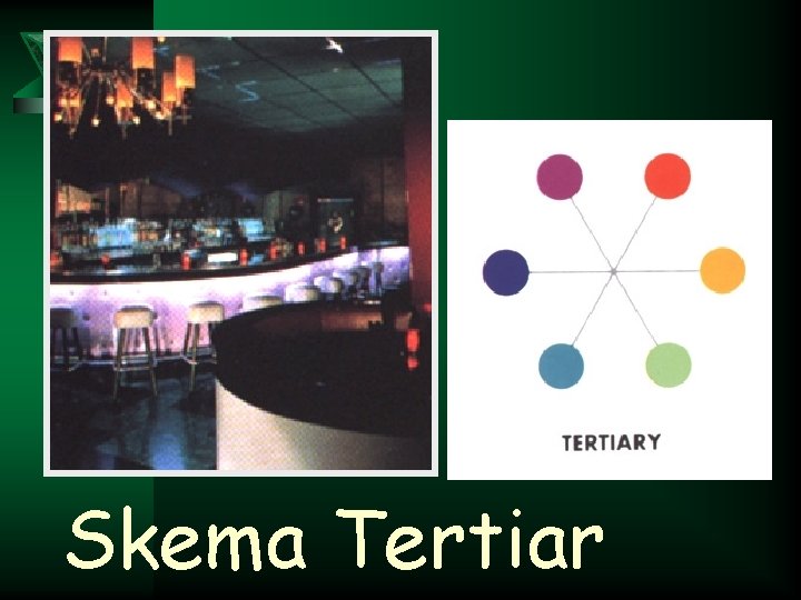 Skema Tertiar 