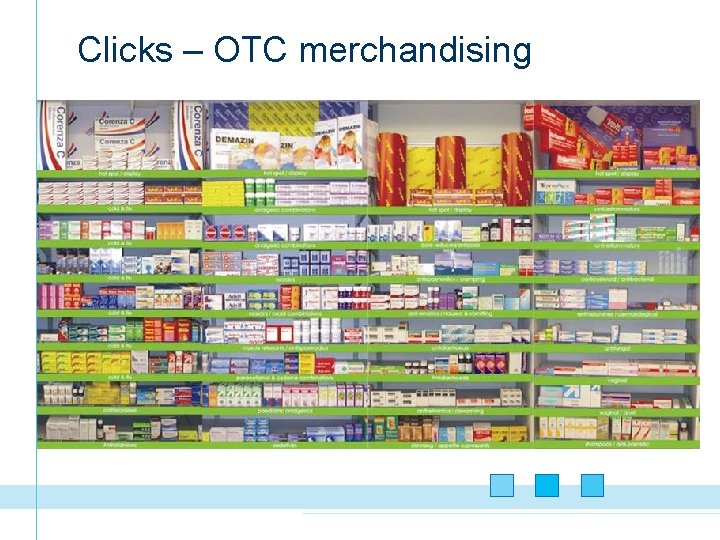 Clicks – OTC merchandising 