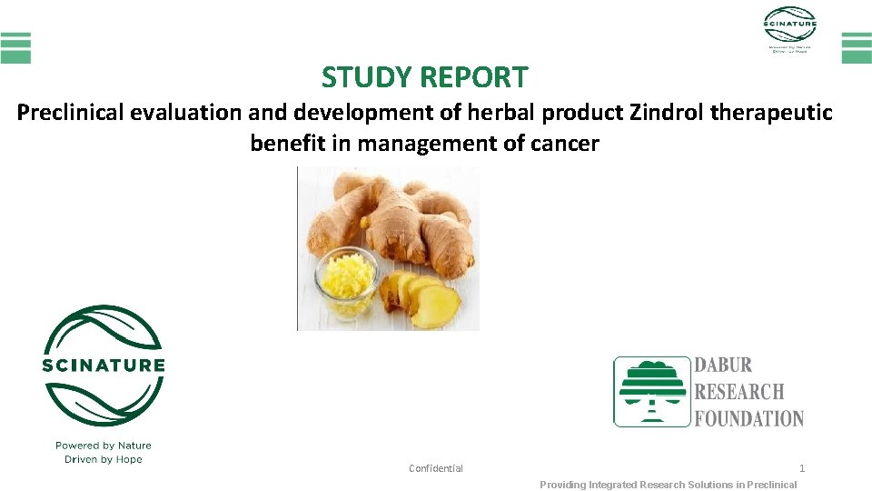 STUDY REPORT Preclinical evaluation and development of herbal product Zindrol therapeutic benefit in management