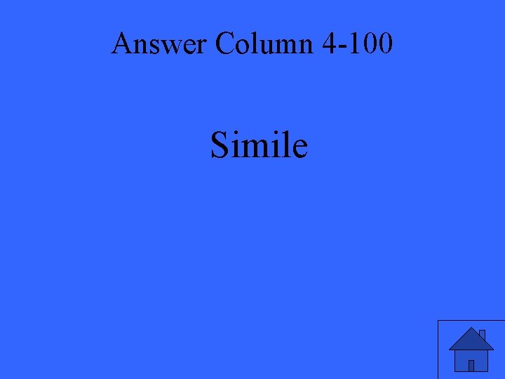 Answer Column 4 -100 Simile 