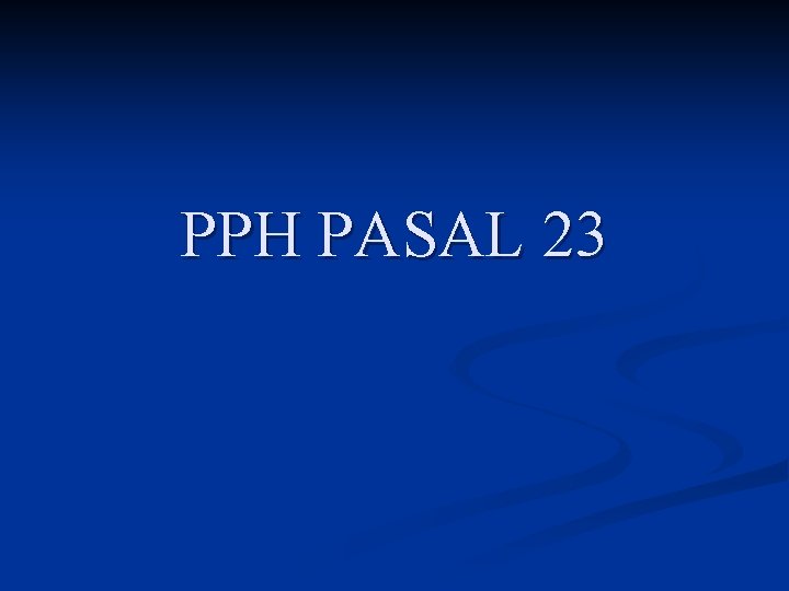 PPH PASAL 23 