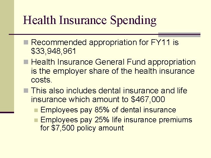 Article 27 FY 11 Operating Budget Health Insurance