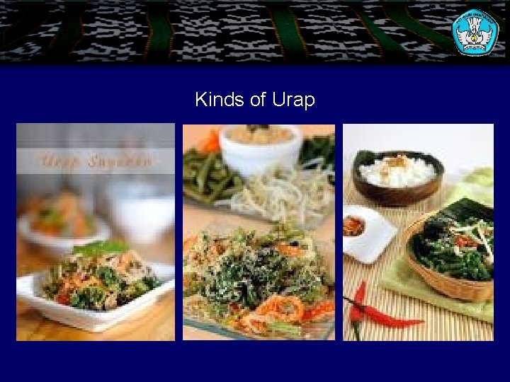 Kinds of Urap 