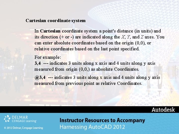 Cartesian coordinate system In Cartesian coordinate system a point's distance (in units) and its Cartesian coordinate system In Cartesian coordinate system a point's distance (in units) and its