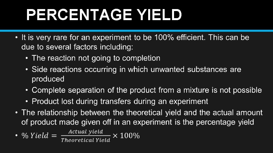 PERCENTAGE YIELD 