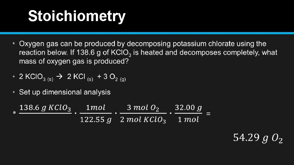 Stoichiometry • 