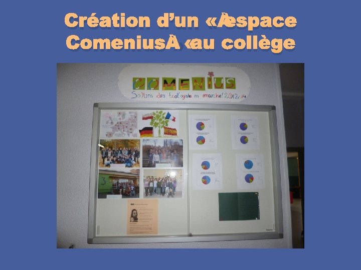 Création d’un « espace Comenius » au collège 