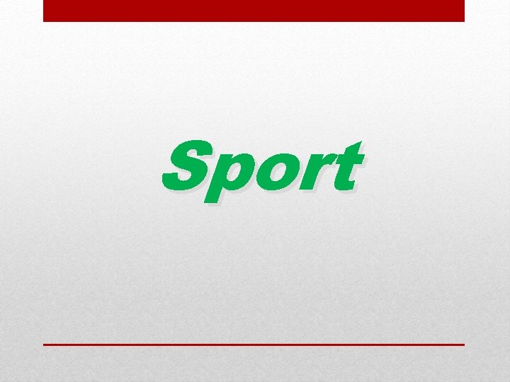 Sport 