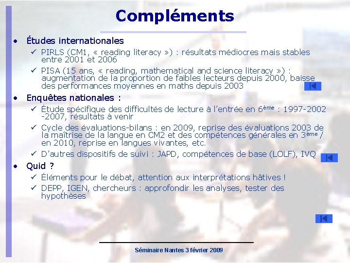 Compléments • Études internationales PIRLS (CM 1, « reading literacy » ) : résultats