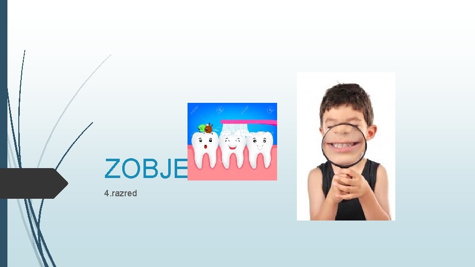 ZOBJE 4. razred 