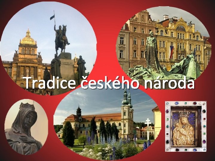 Tradice českého národa 