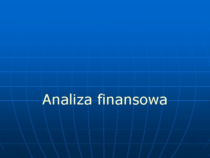 Analiza finansowa 