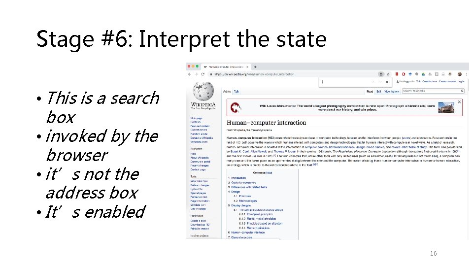 Stage #6: Interpret the state • This is a search box • invoked by