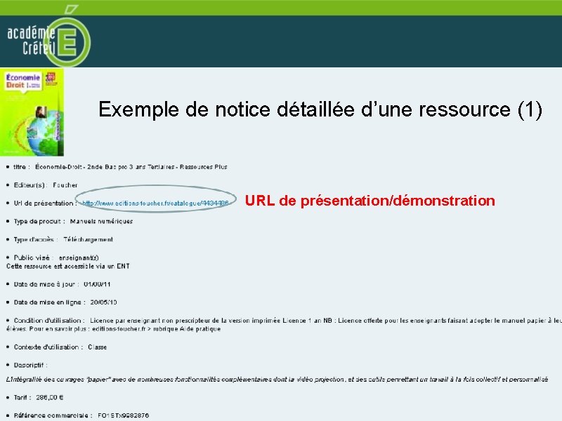 3. Le catalogue chèques ressources Exemple de notice détaillée d’une ressource (1) URL de