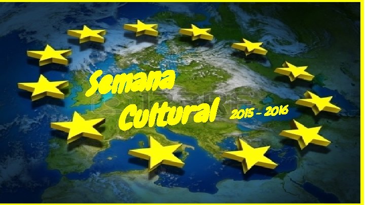 Semana l a r u t l u C 2015 - 2016 