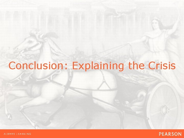 Conclusion: Explaining the Crisis 