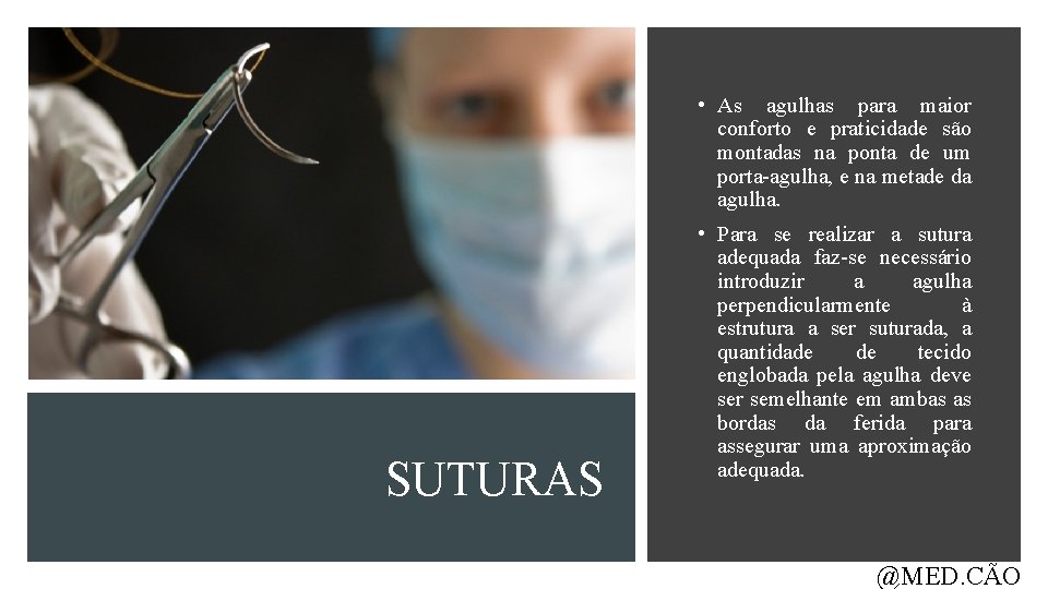  • As agulhas para maior conforto e praticidade são montadas na ponta de