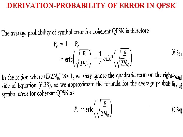 DERIVATION-PROBABILITY OF ERROR IN QPSK 