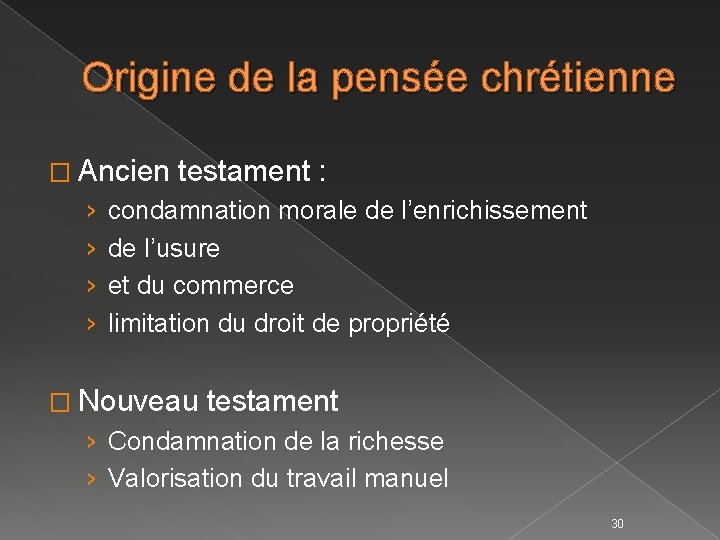 Origine de la pensée chrétienne � Ancien › › testament : condamnation morale de