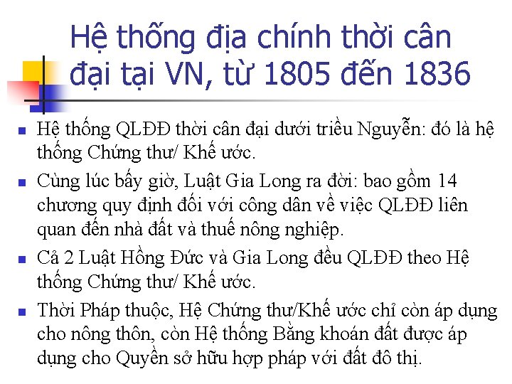 Hệ thống địa chính thời cân đại tại VN, từ 1805 đến 1836 n