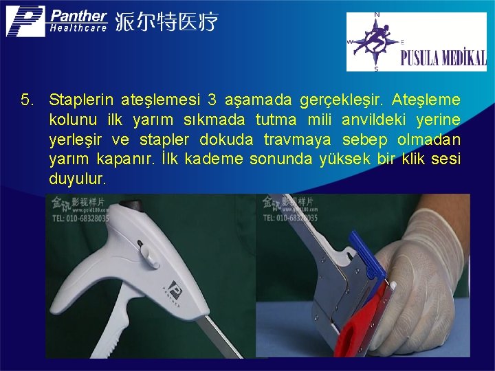 5. Staplerin ateşlemesi 3 aşamada gerçekleşir. Ateşleme kolunu ilk yarım sıkmada tutma mili anvildeki