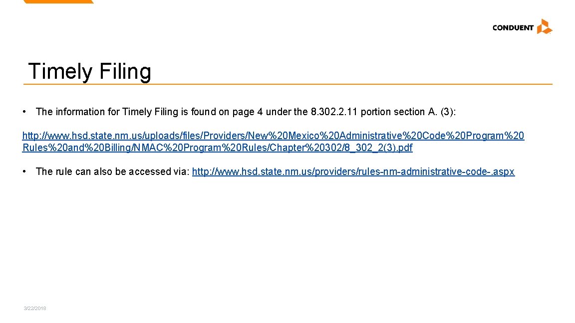 Timely Filing • The information for Timely Filing is found on page 4 under