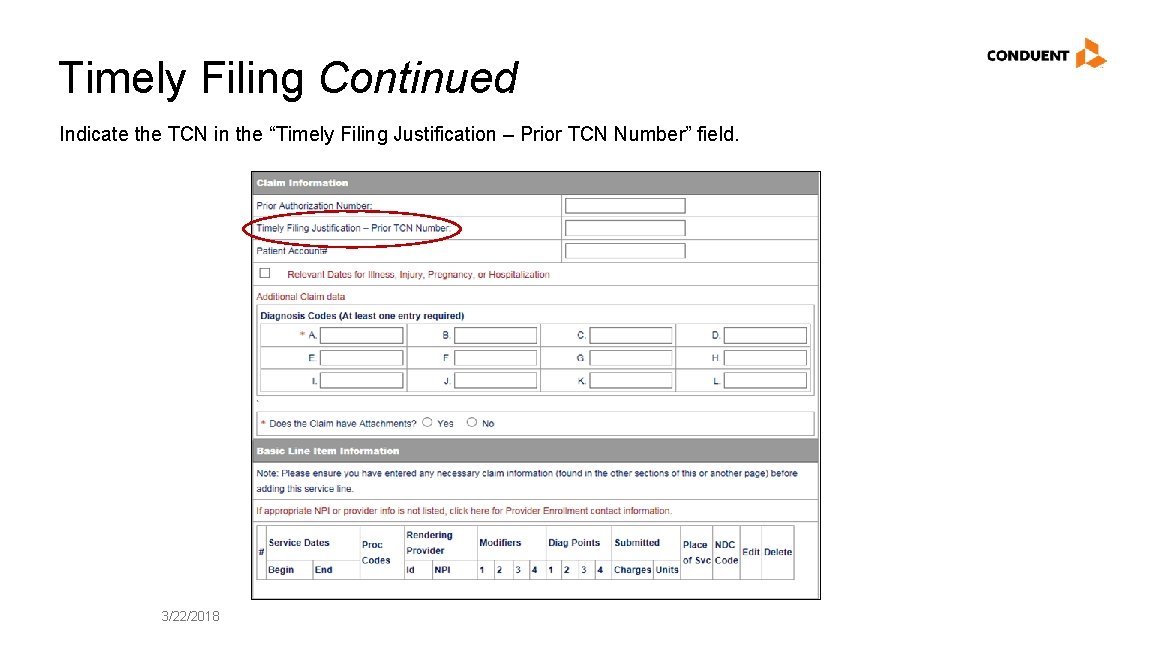 Timely Filing Continued Indicate the TCN in the “Timely Filing Justification – Prior TCN