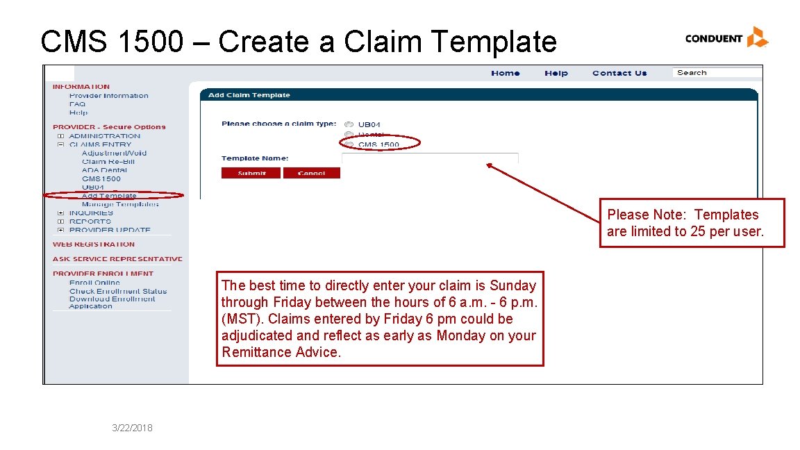 CMS 1500 – Create a Claim Template Please Note: Templates are limited to 25