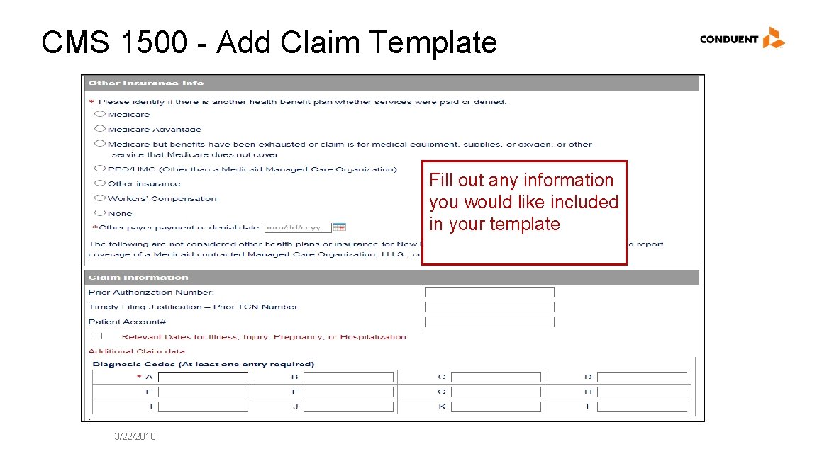 CMS 1500 - Add Claim Template Fill out any information you would like included