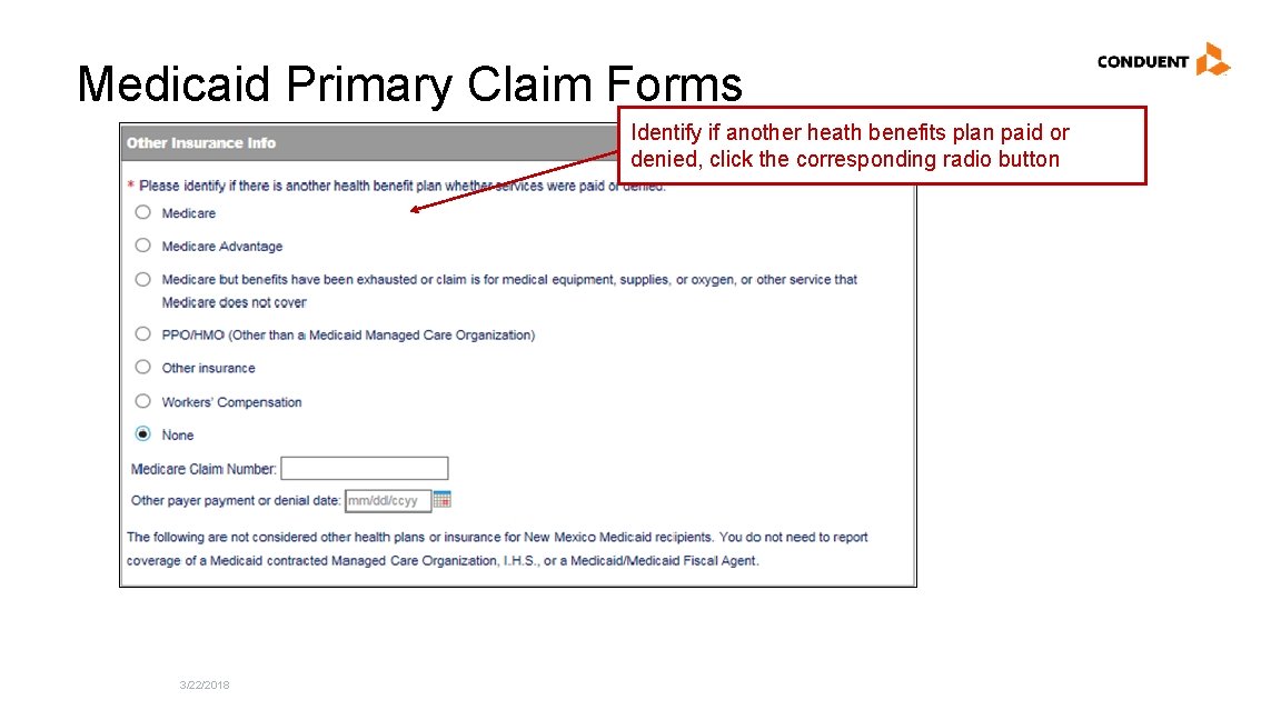 Medicaid Primary Claim Forms Identify if another heath benefits plan paid or denied, click