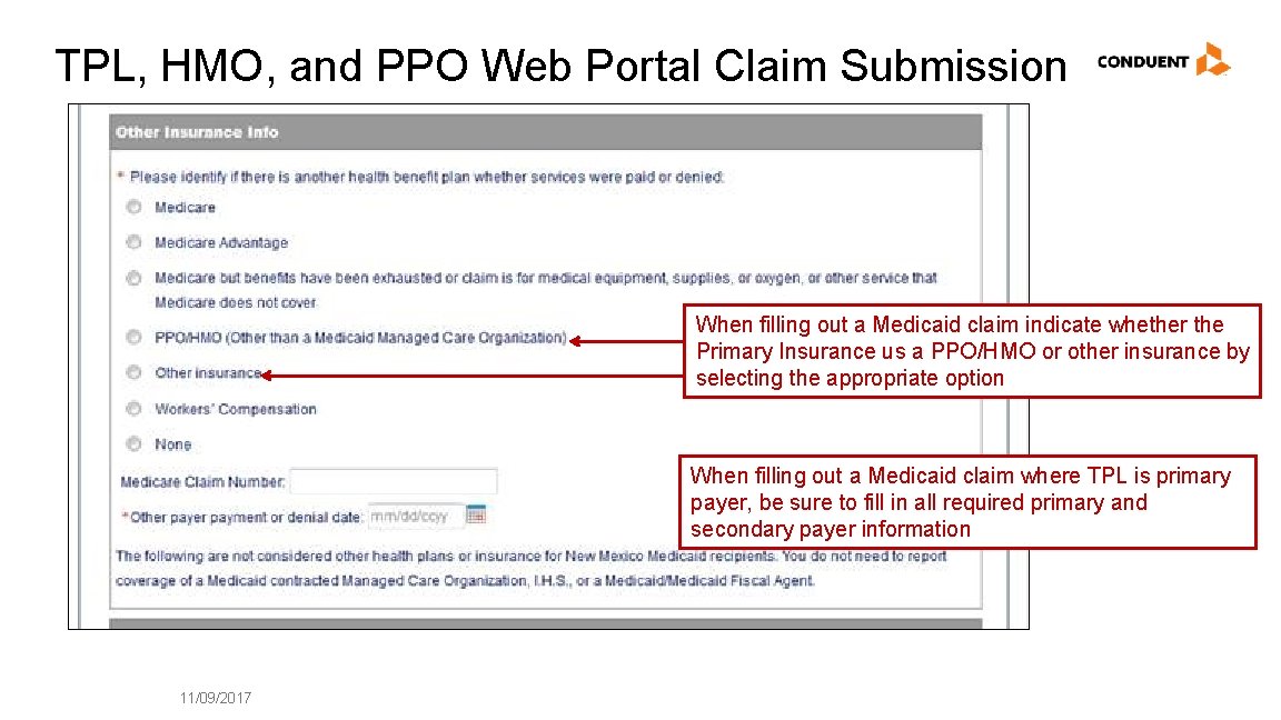 TPL, HMO, and PPO Web Portal Claim Submission When filling out a Medicaid claim