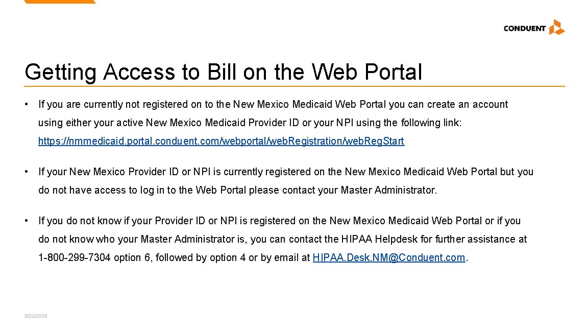 Getting Access to Bill on the Web Portal • If you are currently not