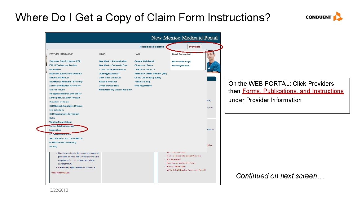 Where Do I Get a Copy of Claim Form Instructions? On the WEB PORTAL: