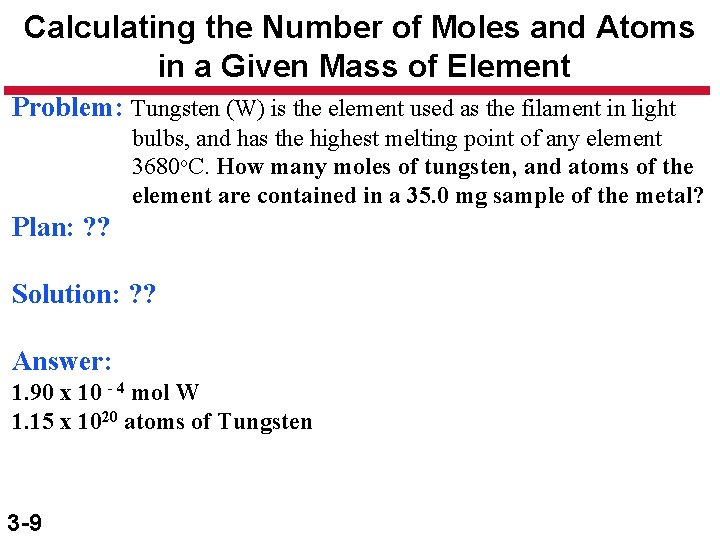 Calculating the Number of Moles and Atoms in a Given Mass of Element Problem: