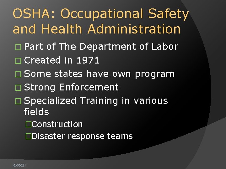OSHA: Occupational Safety and Health Administration � Part of The Department of Labor �