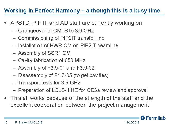 Working in Perfect Harmony – although this is a busy time • APSTD, PIP