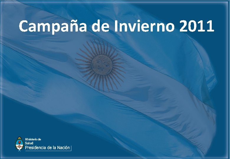 Campaña de Invierno 2011 