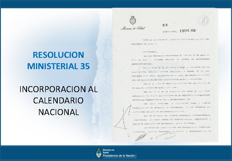 RESOLUCION MINISTERIAL 35 INCORPORACION AL CALENDARIO NACIONAL 