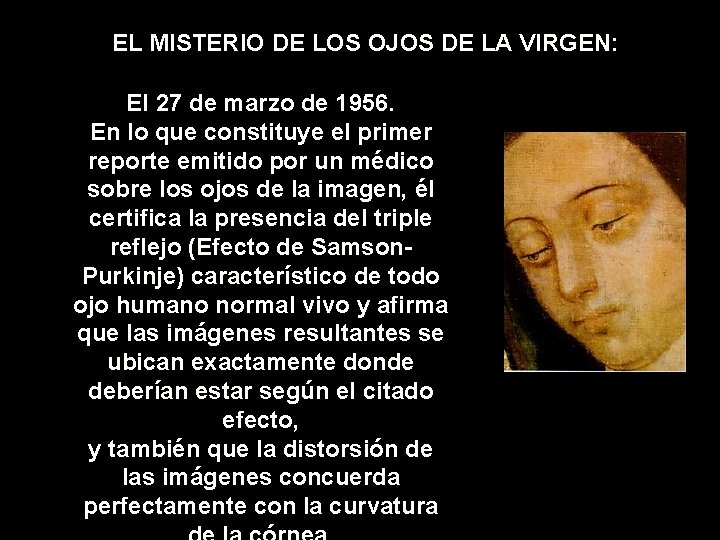 EL MISTERIO DE LOS OJOS DE LA VIRGEN: El 27 de marzo de 1956.