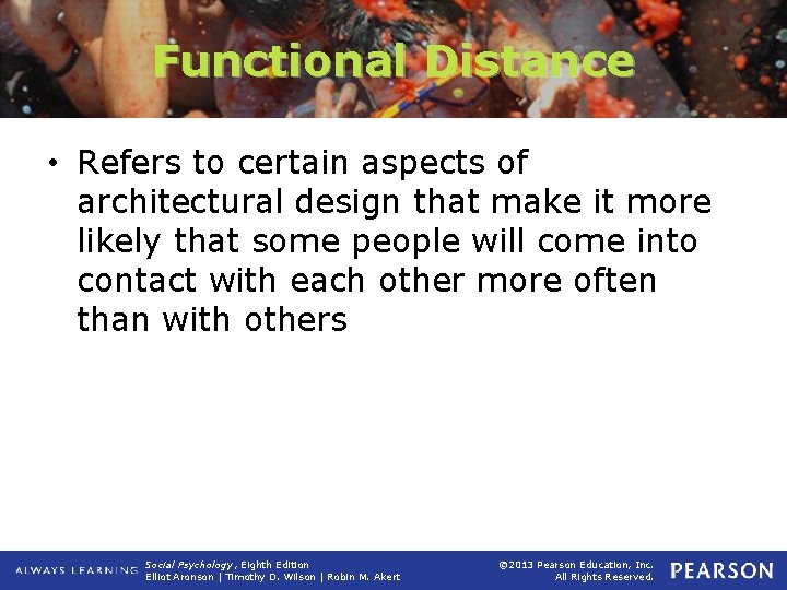 Functional Distance • Refers to certain aspects of architectural design that make it more