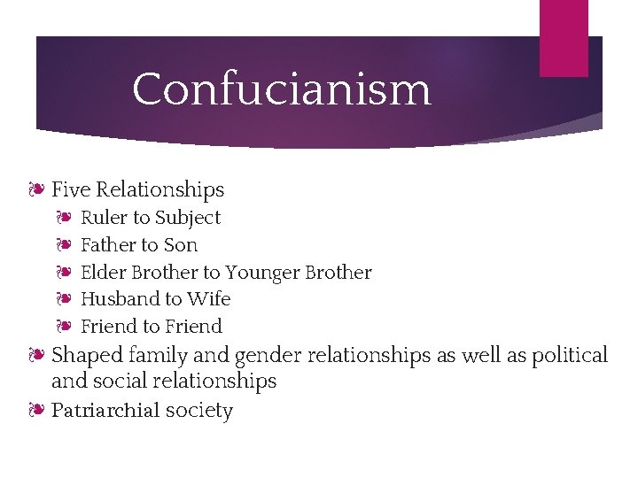 Confucianism ❧ Five Relationships ❧ Ruler to Subject ❧ Father to Son ❧ Elder