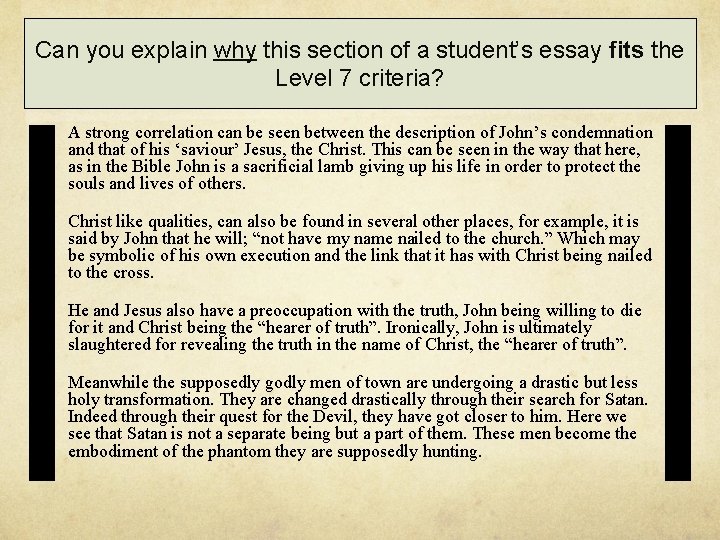 Can you explain why this section of a student’s essay fits the Level 7
