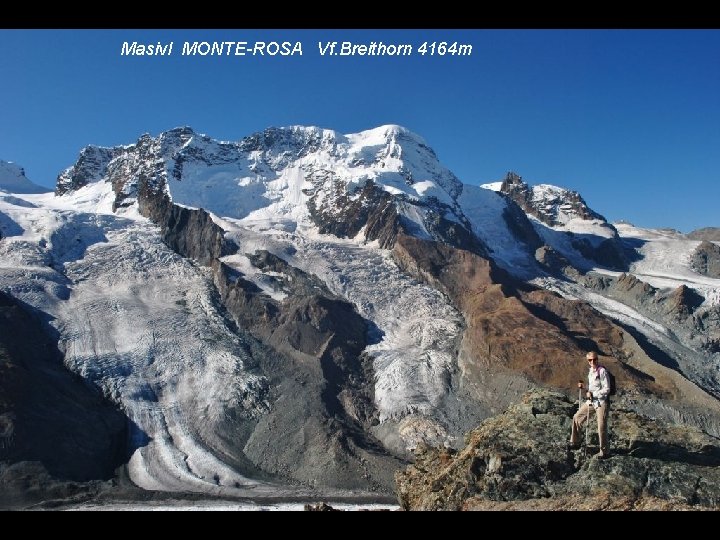 Masivl MONTE-ROSA Vf. Breithorn 4164 m 