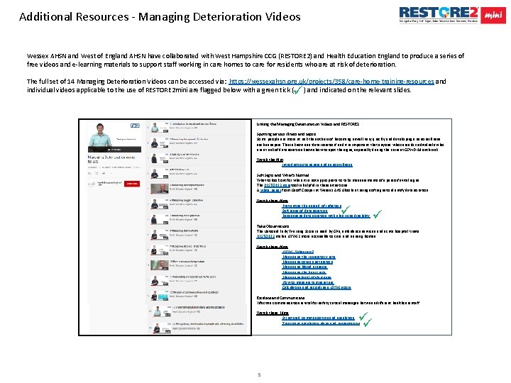 Additional Resources - Managing Deterioration Videos Wessex AHSN and West of England AHSN have